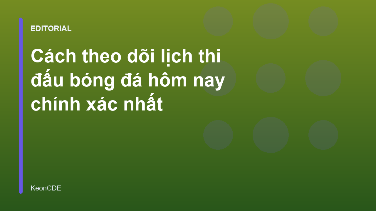 Người hâm mộ tra cứu lịch thi đấu bóng đá hôm nay trên thiết bị di động